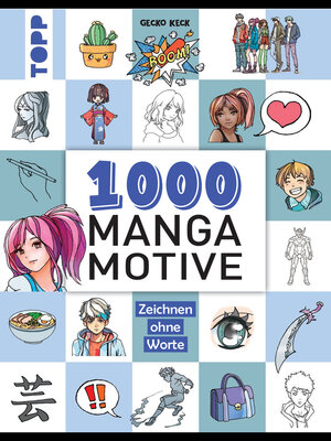 cover image of 1000 Manga Motive zeichnen
